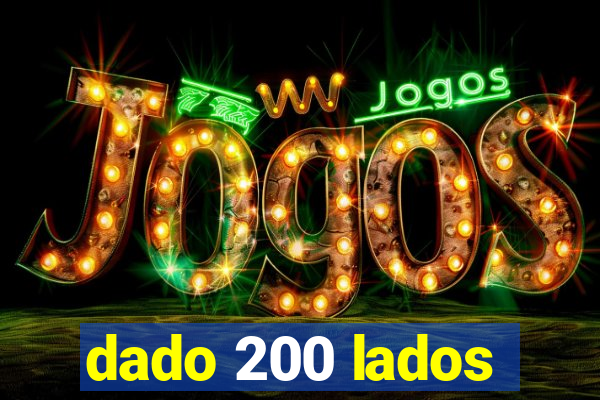 dado 200 lados